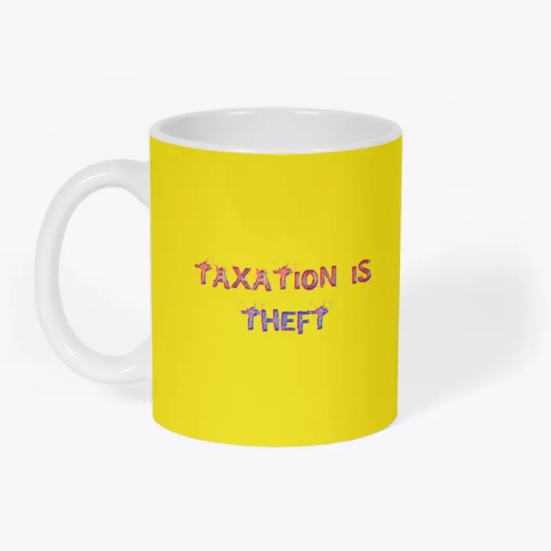 Taxation is Theft