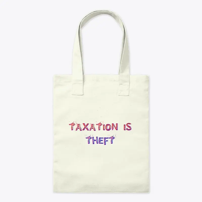 Taxation is Theft